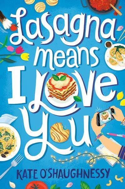 Lasagna Means I love You book by Kate O'Shaughnessy