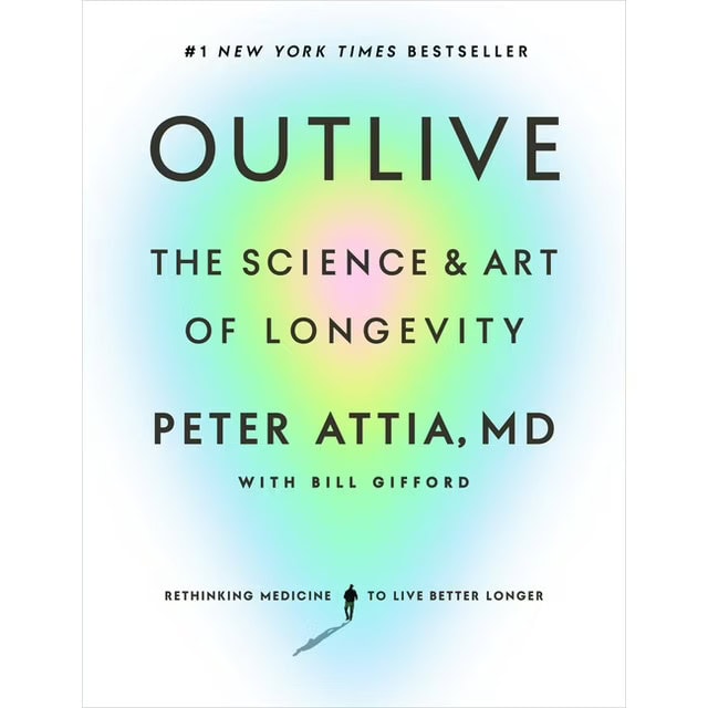 outlive the science and art of longevity hardcover 9780593236598 500c3634 bea2 4514 8267 e97b62e1f2f9.5f60406a3a9a6095974163092d280418