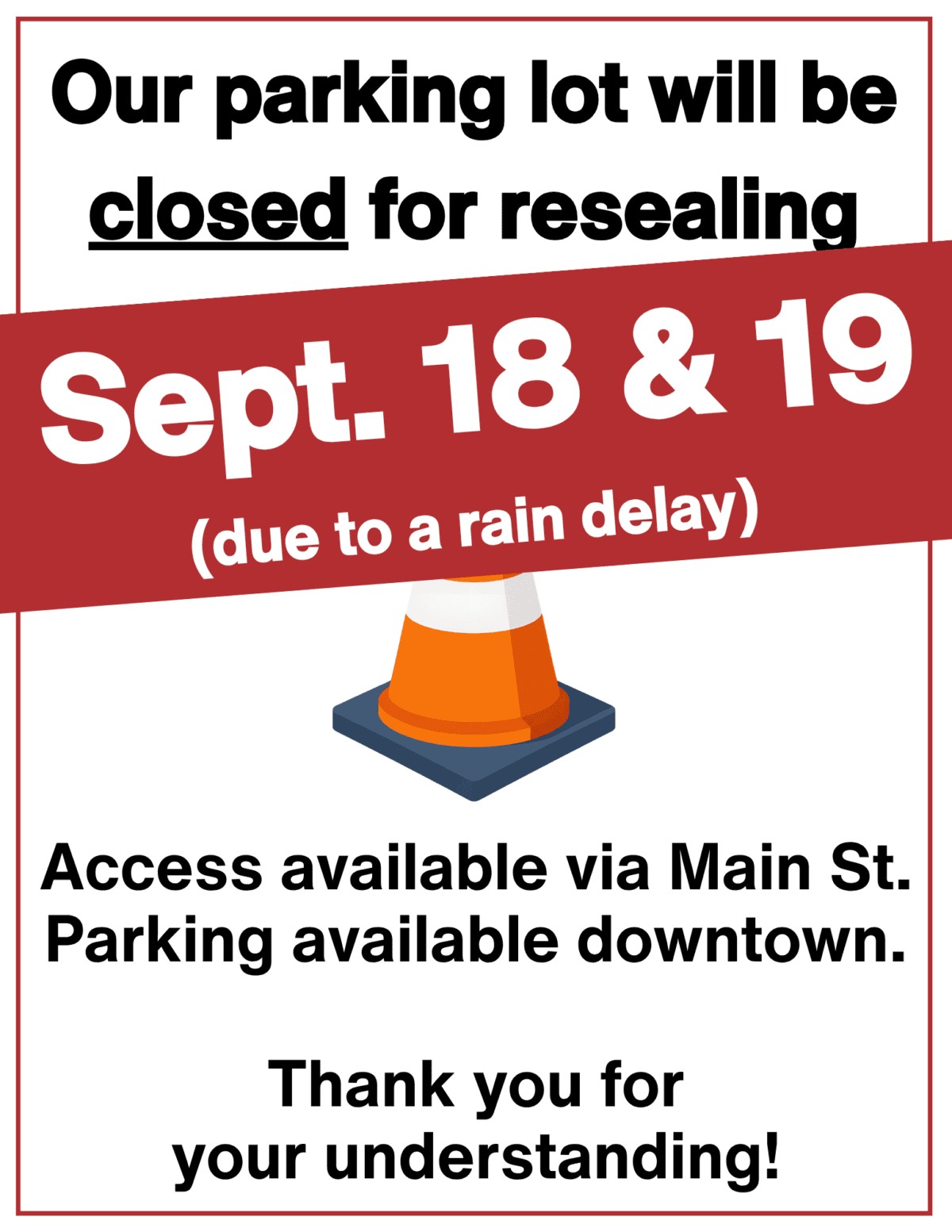 parking lot closed for resealing.(1)
